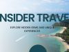Insider Travel 2025: 10 Offbeat Destinations for Authentic Adventures Insider Travel