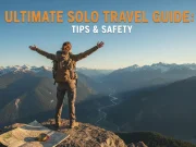 Ultimate Solo Travel Guide: Tips & Safety Ultimate Solo Travel Guide: Tips & Safety